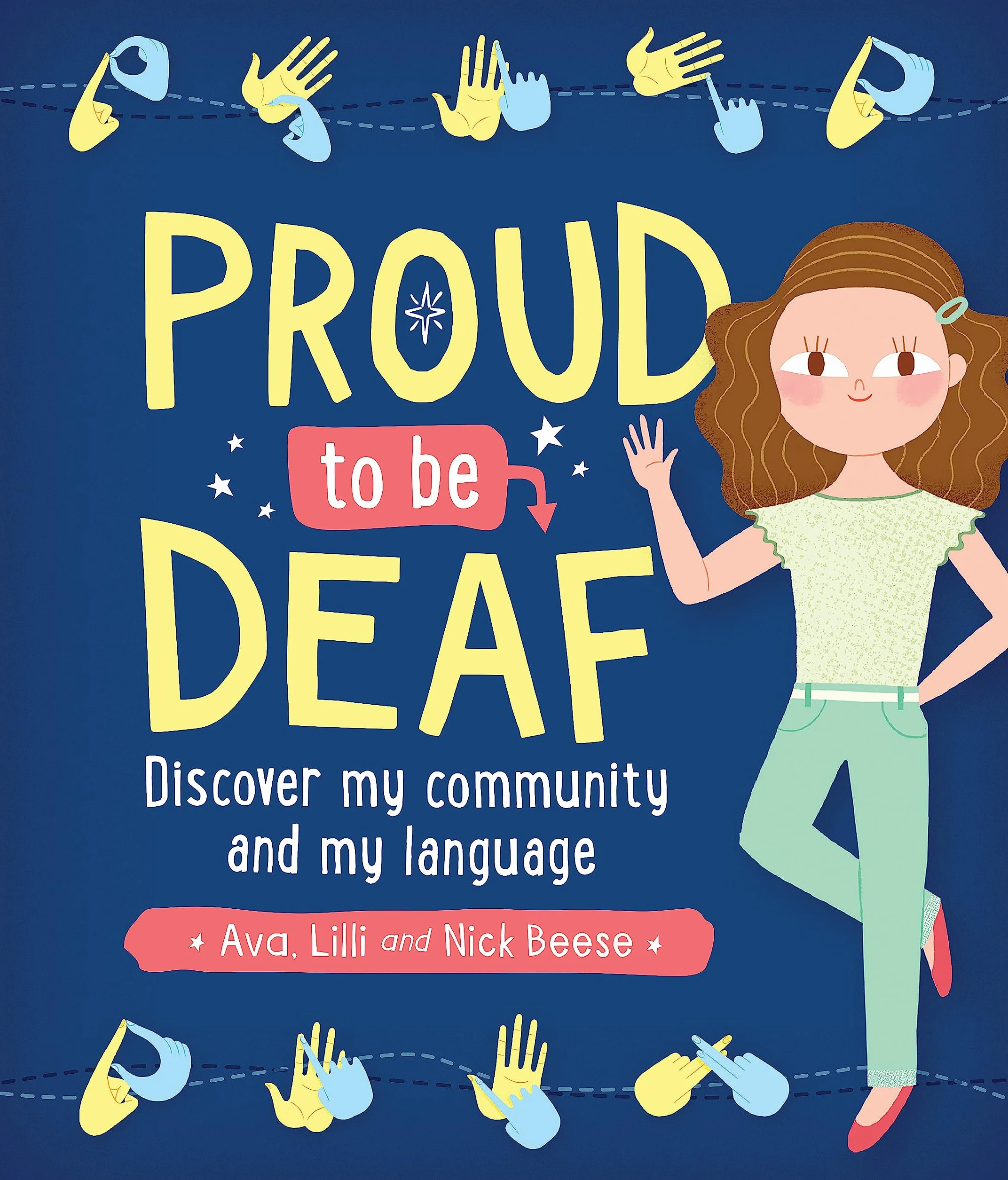Proud to Be Deaf: Discover My Community and My Language