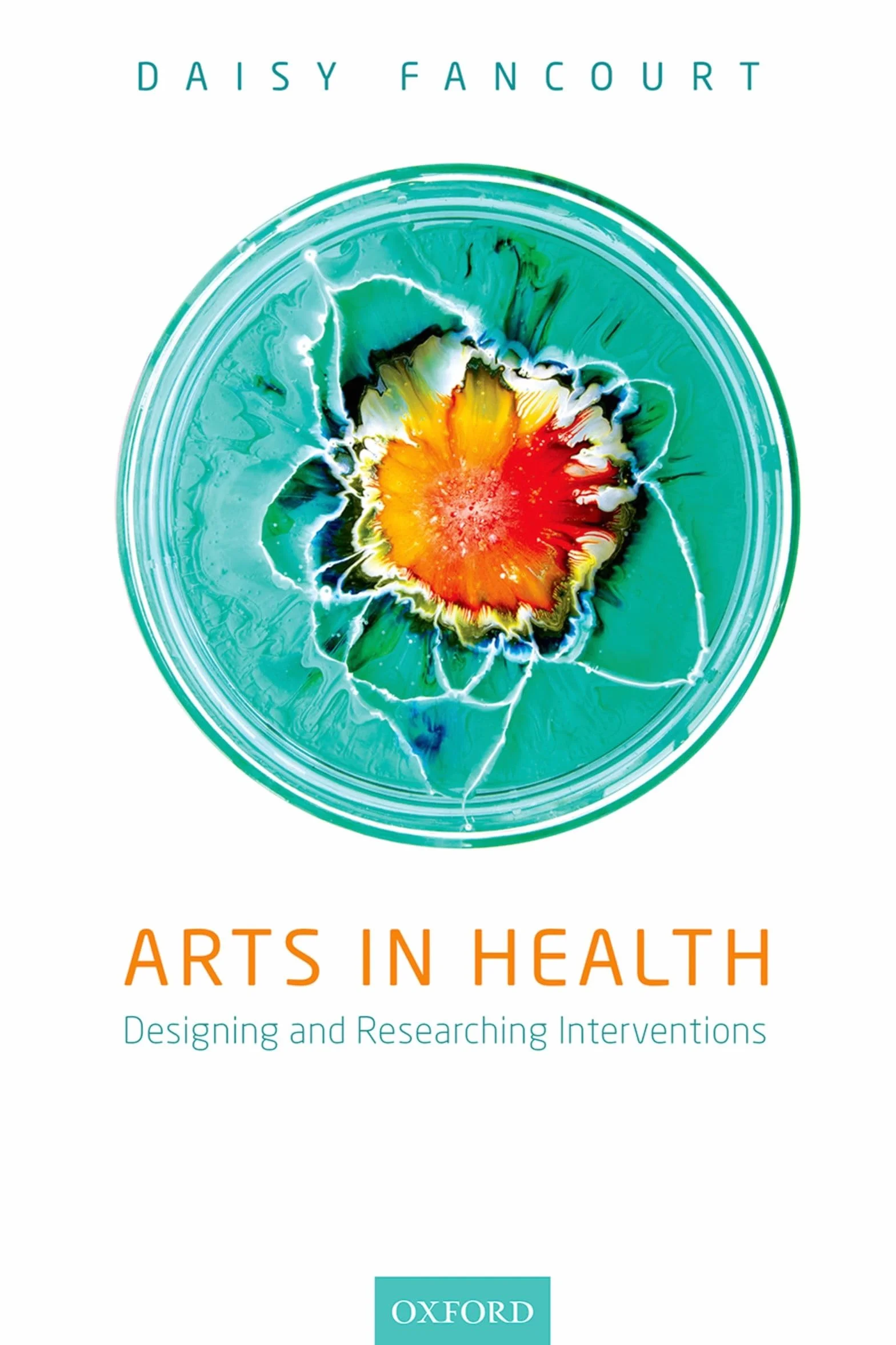 Arts in Health: Designing and Researching Interventions