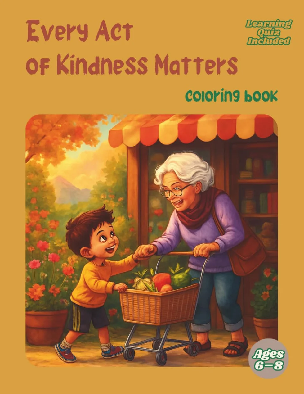 Every Act of Kindness Matters: Coloring Book
