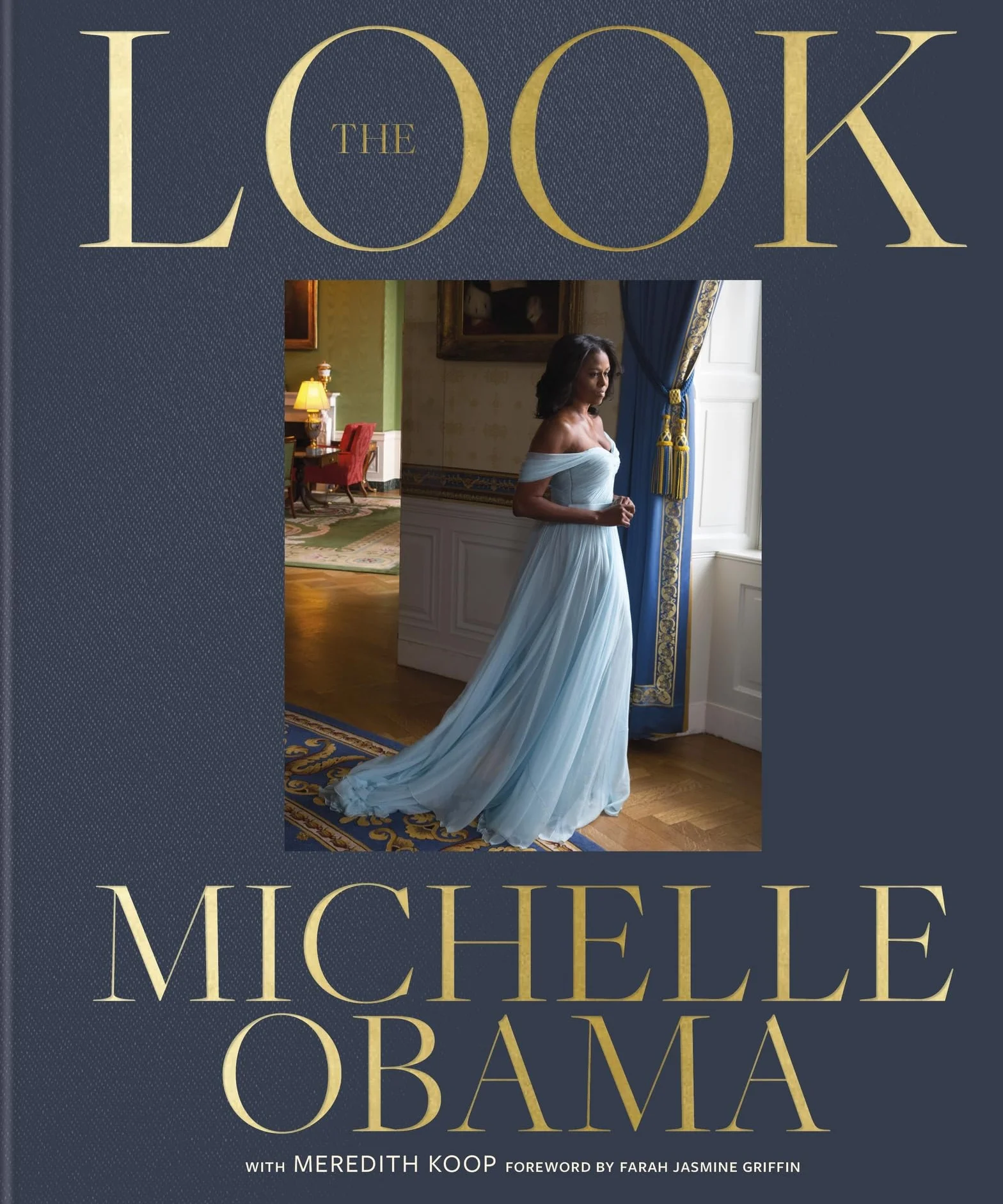 The Look Michelle Obama /anglais: The ultimate gift for fashion lovers