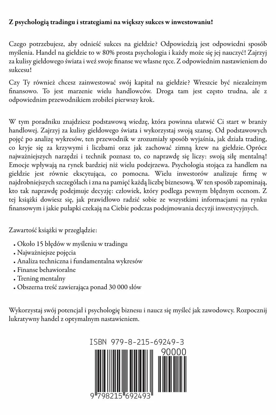 Psychologia Inwestowania (Psychologia Gieldowa - Psychologia Tradingu)