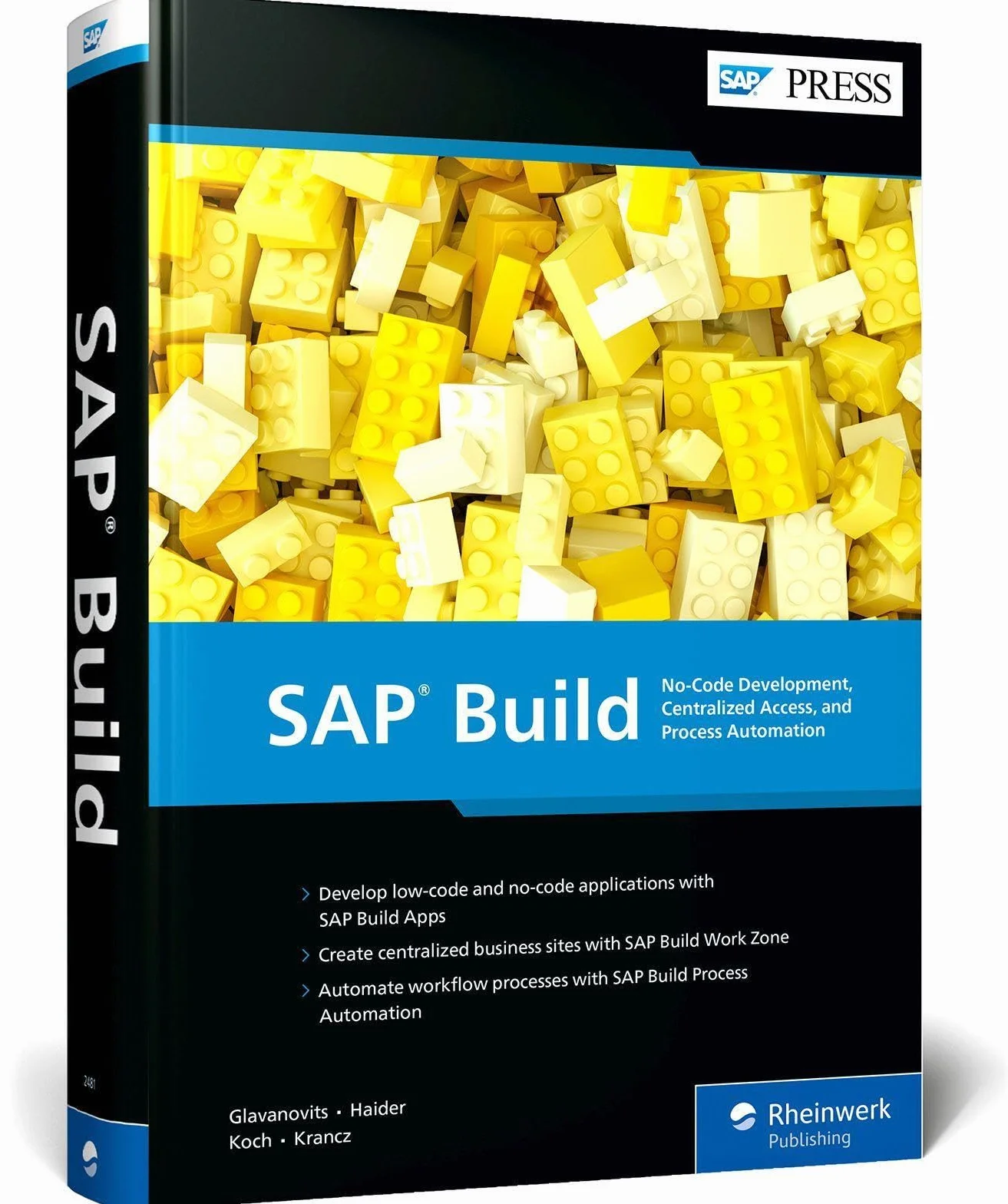 SAP Build: No-Code Development, Centralized Access, and Process Automation