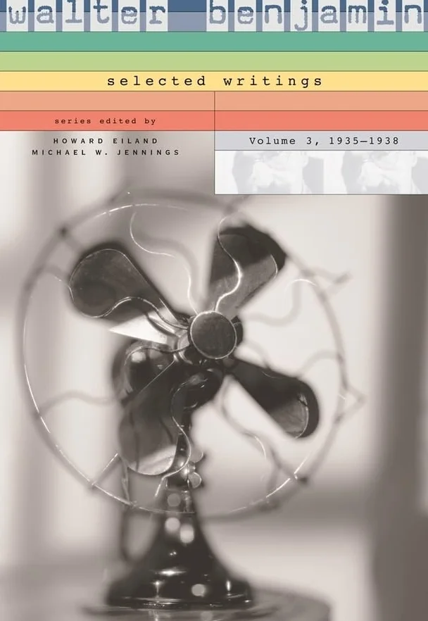 Walter Benjamin: Selected Writings: 3