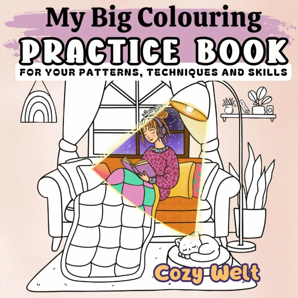 My Big Colouring Practice Book: For your patterns, techniques and skills.