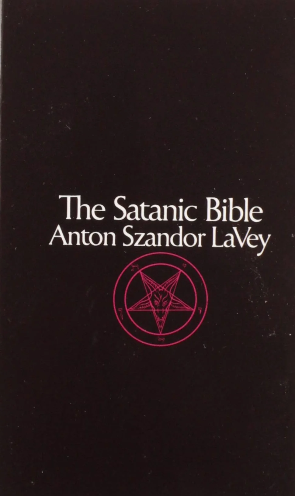 The Satanic Bible: Anton LaVey
