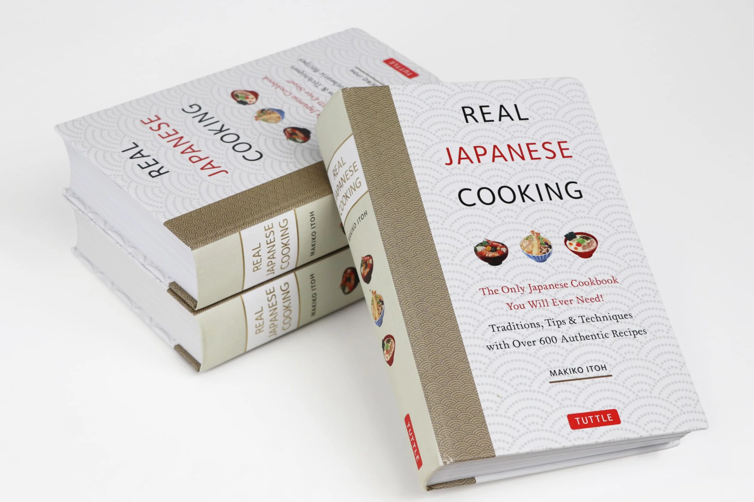 Real Japanese Cooking: Traditions, Tips, Techniques and Over 600 Authentic Recipes