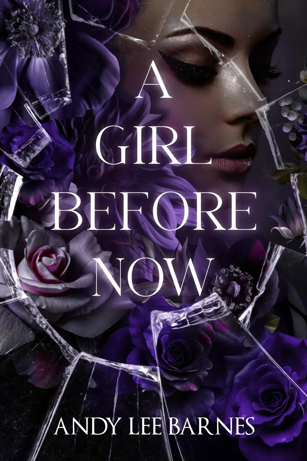 A GIRL BEFORE NOW