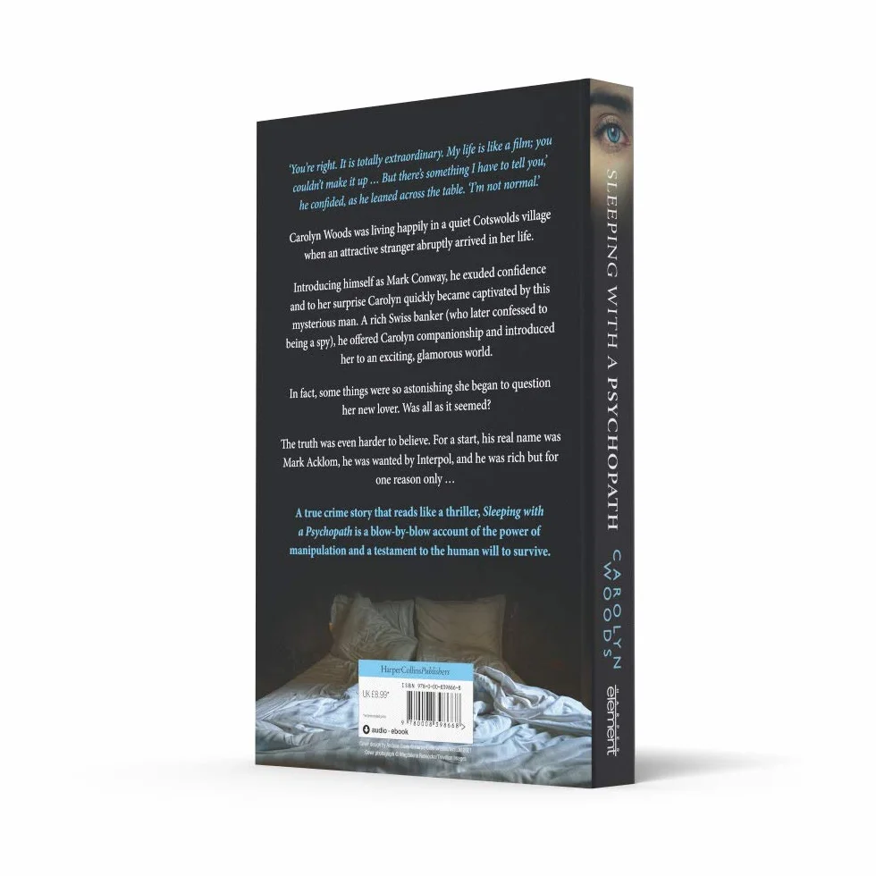 Sleeping with a Psychopath: A real-life psychological crime thriller, the unbelievable true story. THE SUNDAY TIMES TOP TEN BESTSELLER