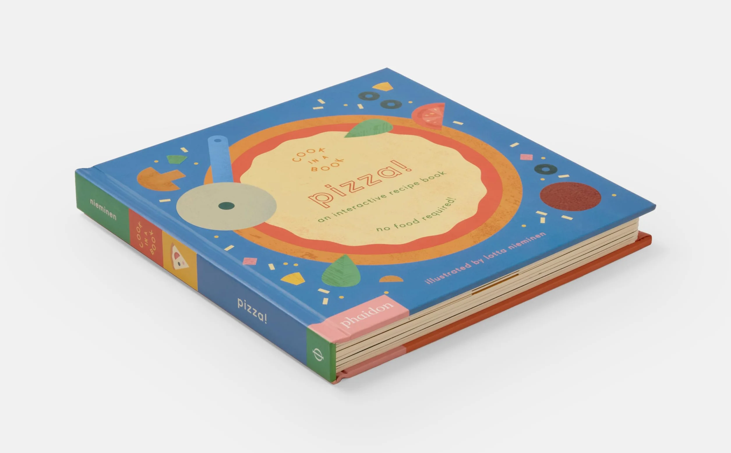 Pizza!: An Interactive Recipe Book