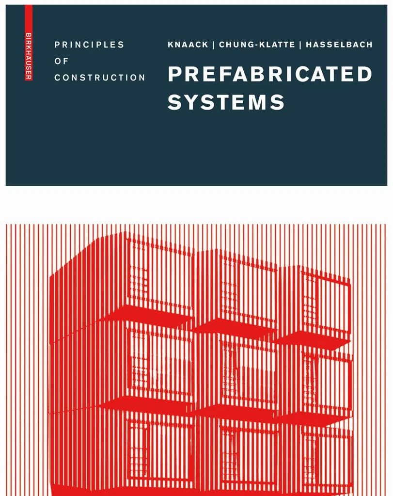 Prefabricated Systems: Principles of Construction