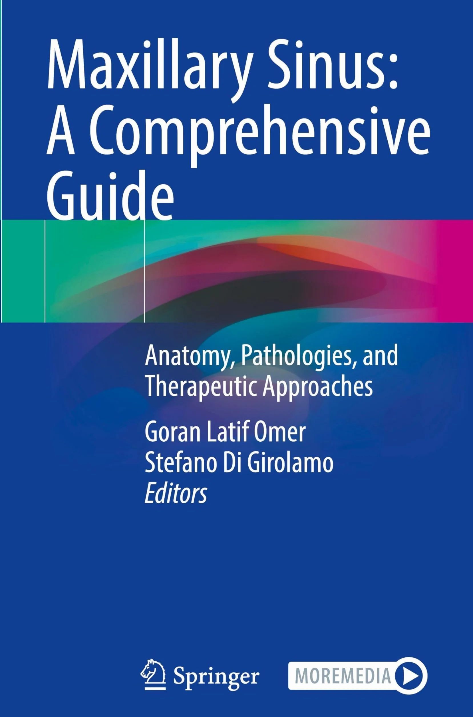 Maxillary Sinus: A Comprehensive Guide: Anatomy, Pathologies, and Therapeutic Approaches
