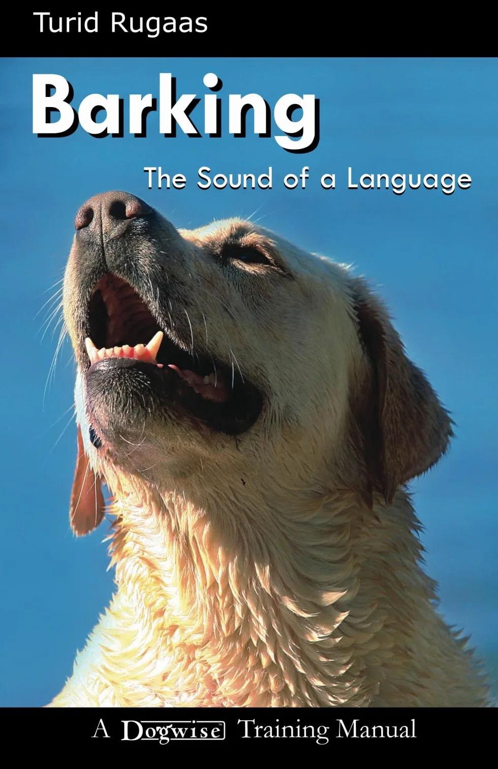 Barking: The Sound of the Language