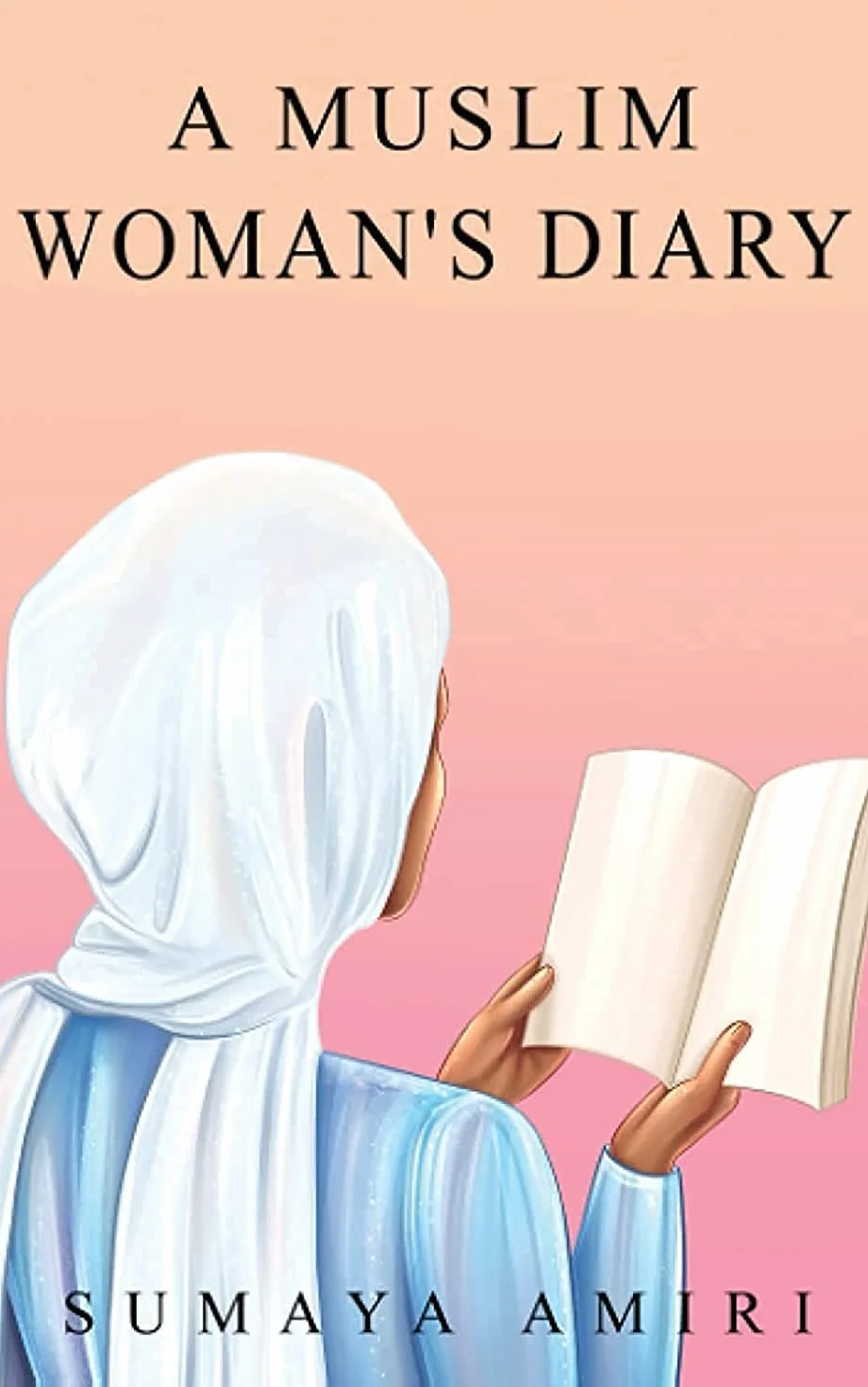 A Muslim Woman's Diary