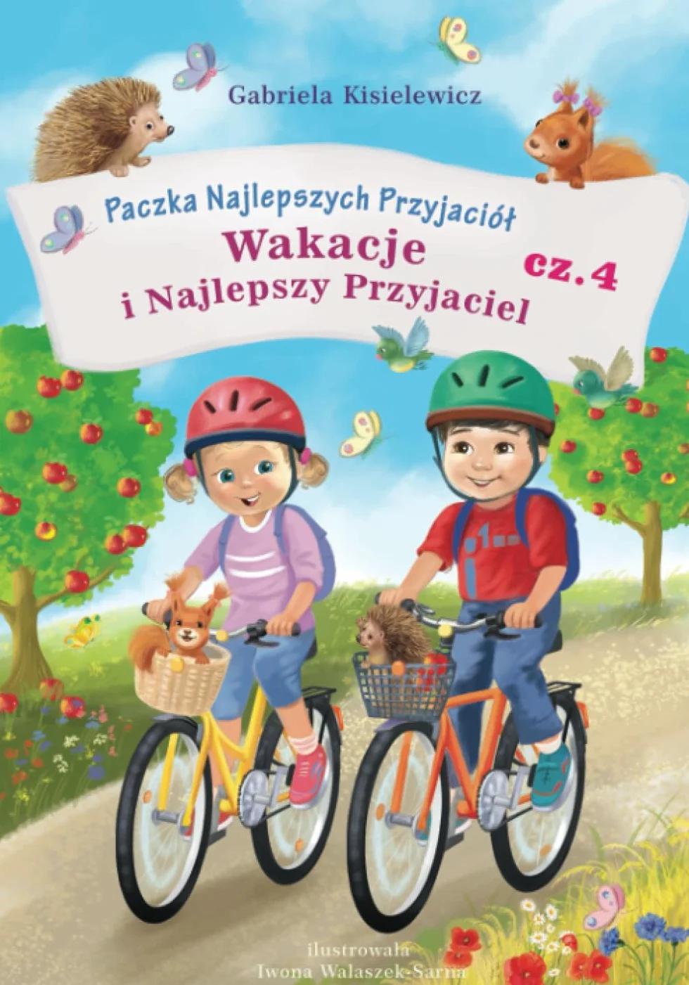 Paczka Najlepszych Przyjaciół: cz.4 WAKACJE i NAJLEPSZY PRZYJACIEL