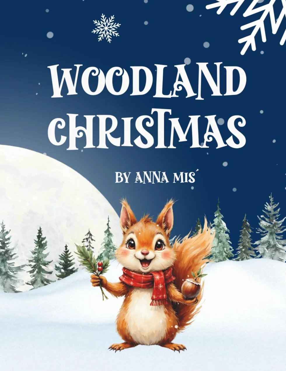Woodland Christmas: A Forest Christmas Story Filled with Light, Snow, and Fun Extras