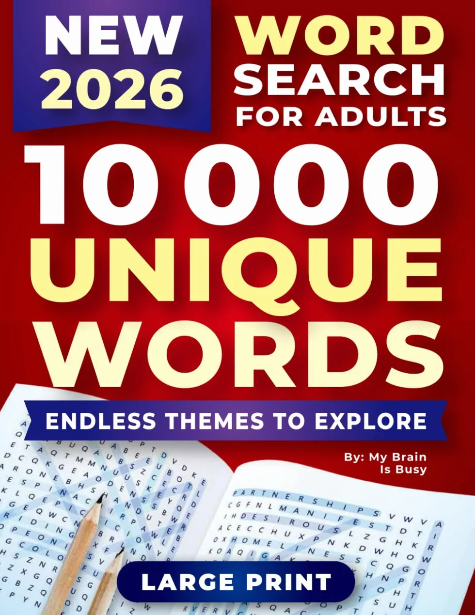 New Word Search Book for Adults: Large Print Word Find Puzzles for Seniors with 10000 Unique Words, Endless Themes to Explore