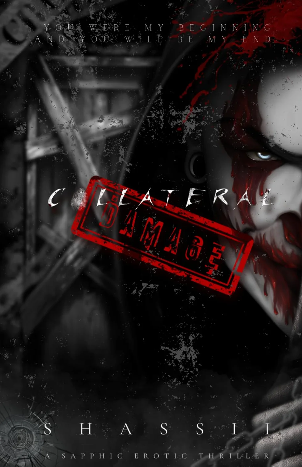 Collateral Damage: A Sapphic Erotic Thriller