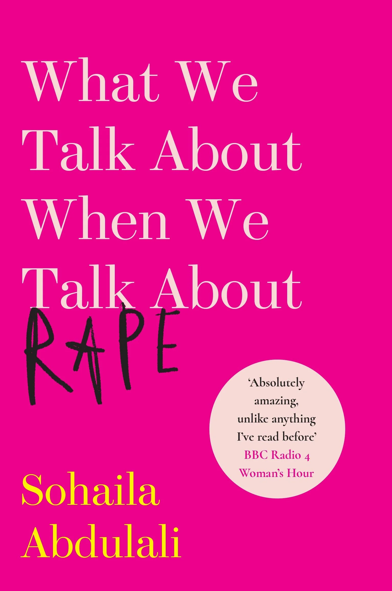 What We Talk about When We Talk about Rape