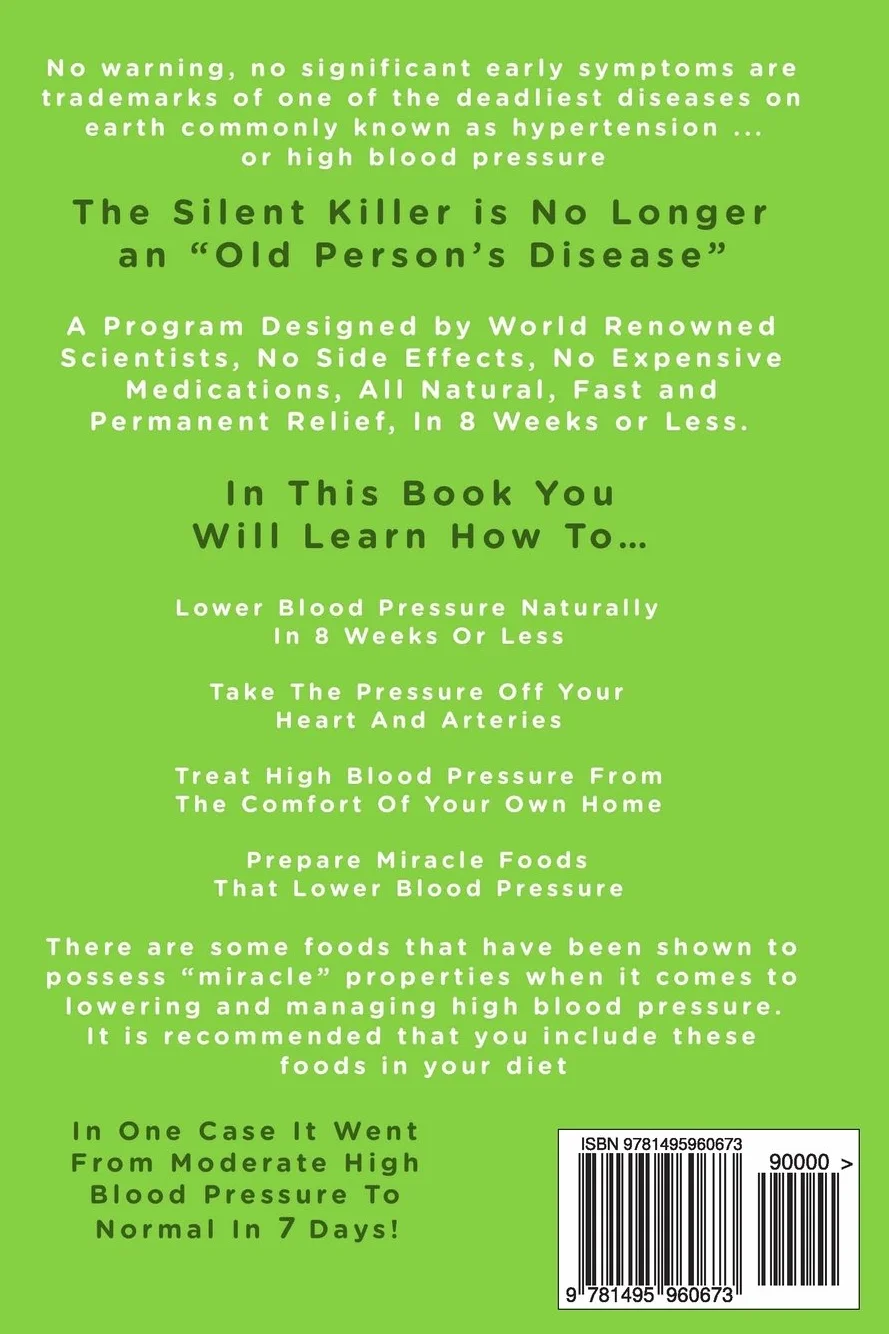 Hypertension High Blood Pressure: How To Lower Blood Pressure Permanently In 8 Weeks Or Less The Hypertension Treatment Diet and Solution