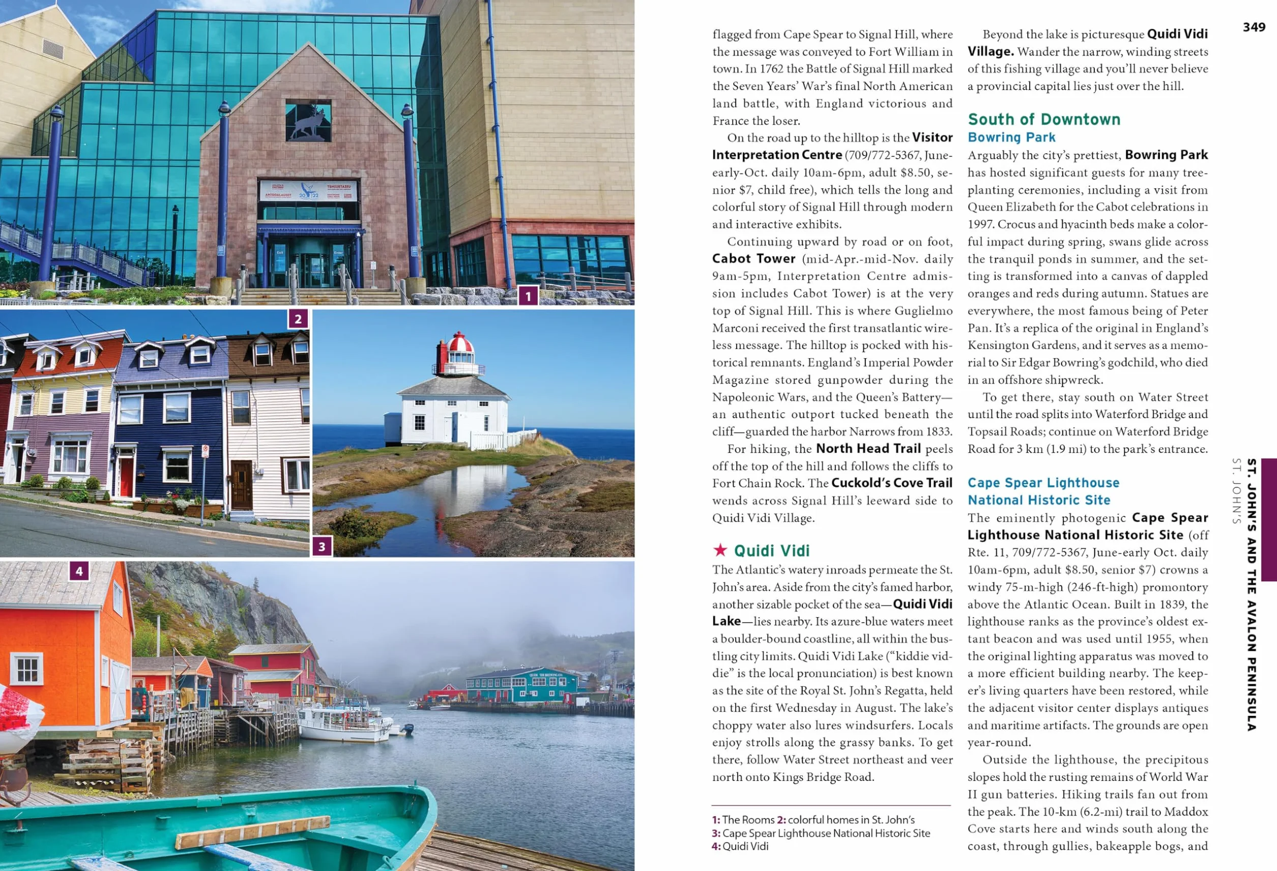 Moon Nova Scotia & Atlantic Canada: With New Brunswick, Prince Edward Island, Newfoundland & Labrador: Coastal Getaways, Historic Towns, Scenic Drives