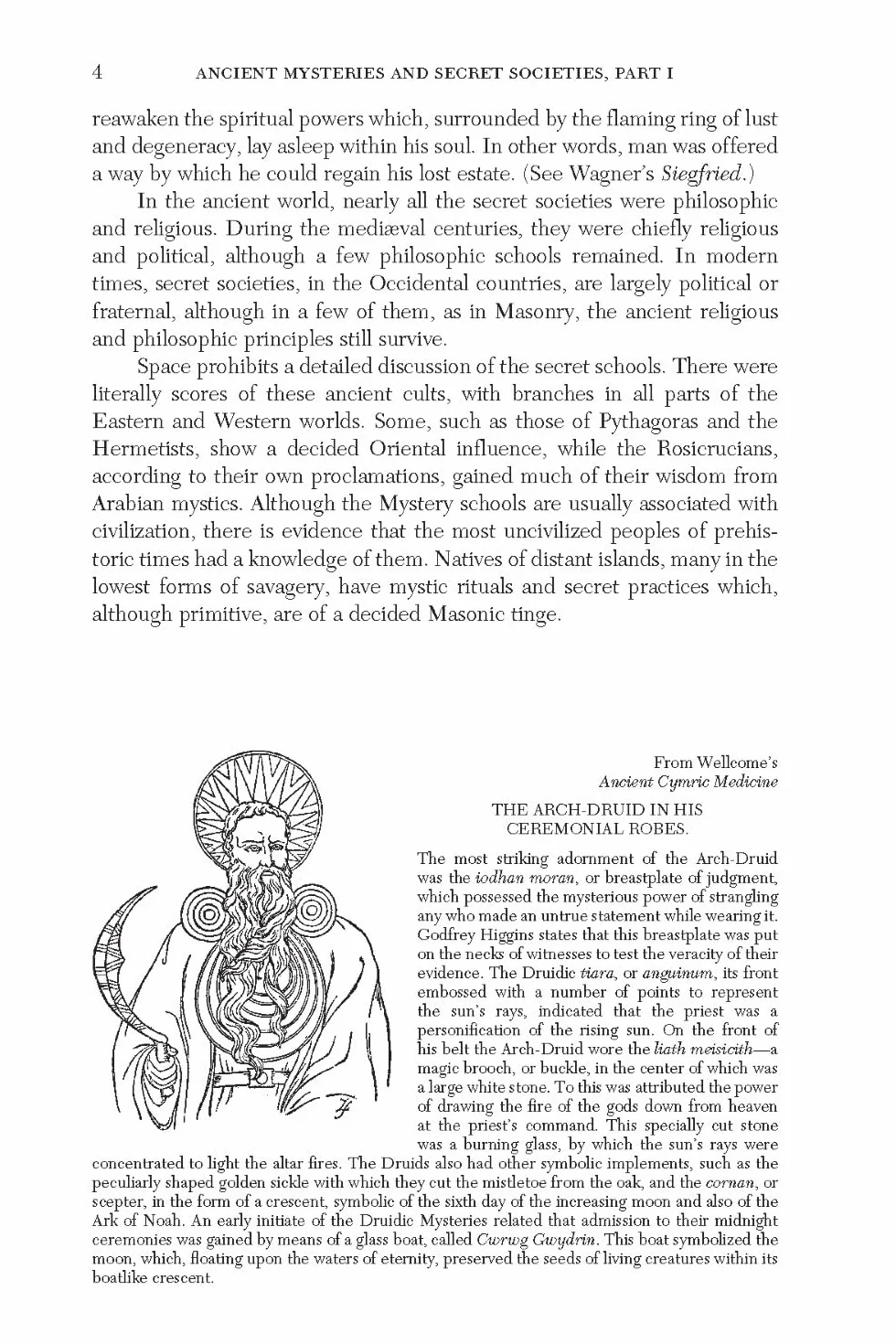 The Secret Teachings: An Encyclopedic Outline of Masonic, Hermetic, Qabbalistic and Rosicrucian Symbolical Philosophy