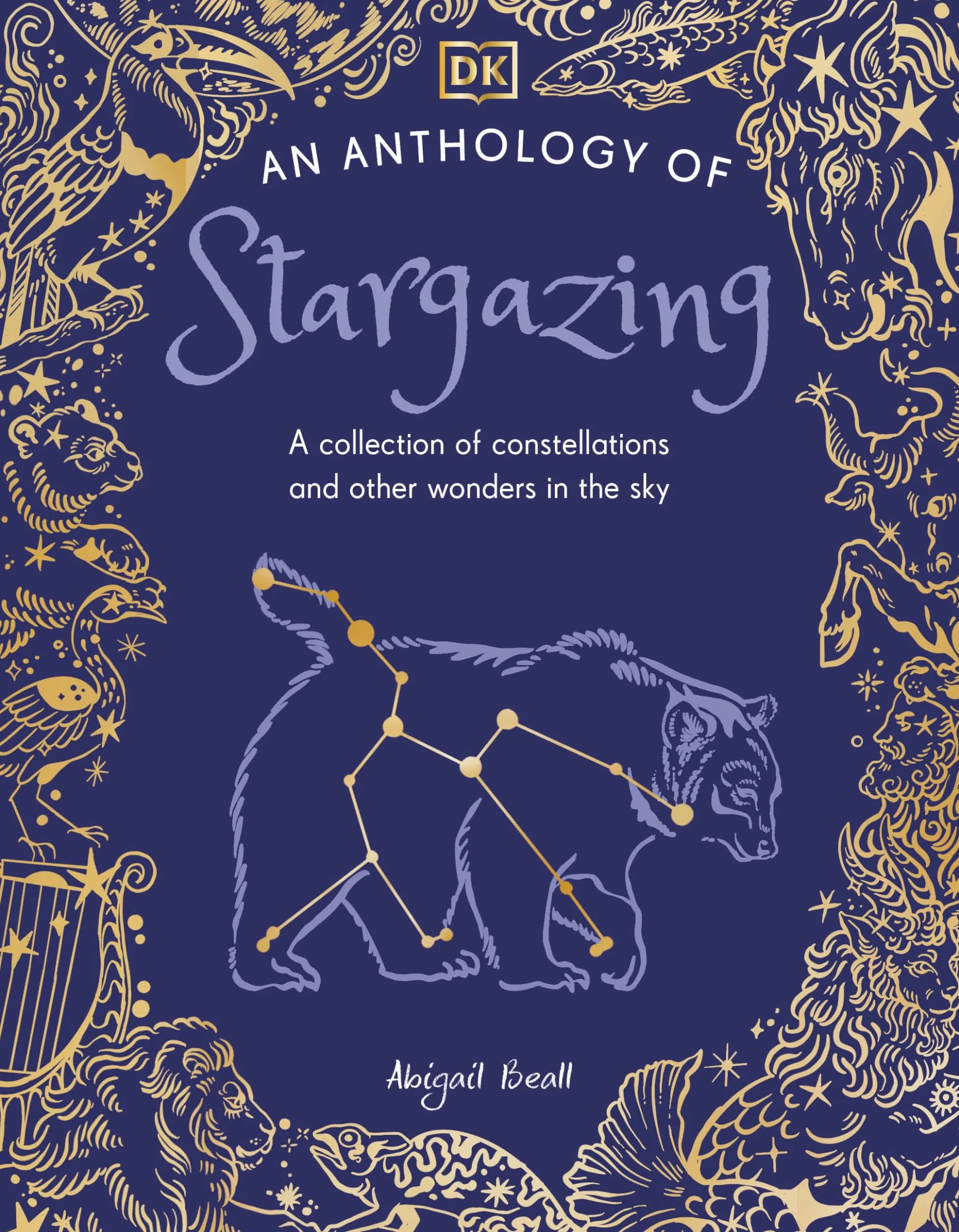 An Anthology of Stargazing: A Collection of Stars and Constellations