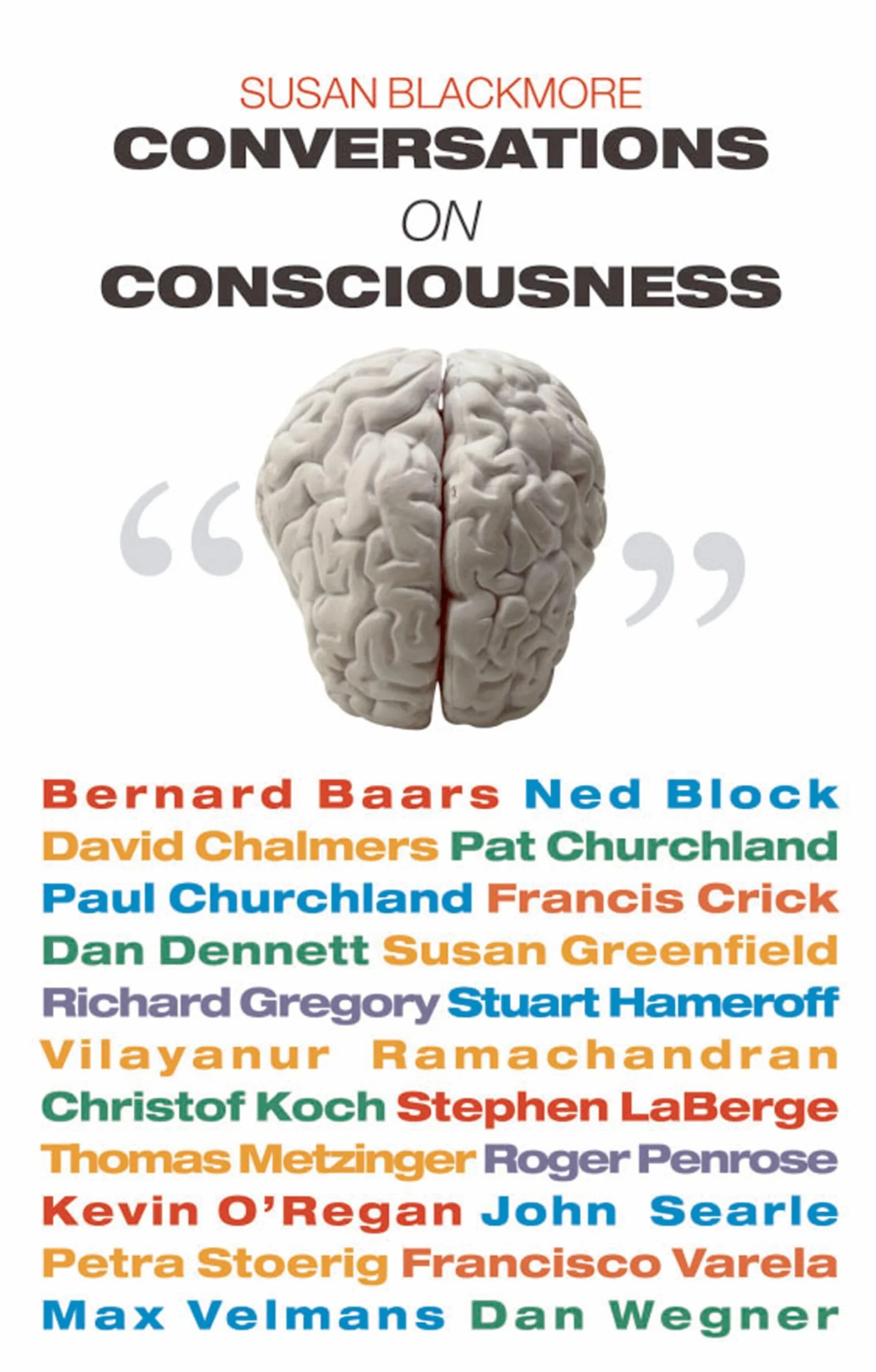 Conversations on Consciousness