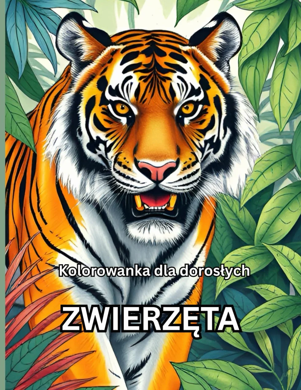 Kolorowanka dla dorosłych ZWIERZĘTA: 40 niesamowitych ilustracji na odstresowanie i relaks.