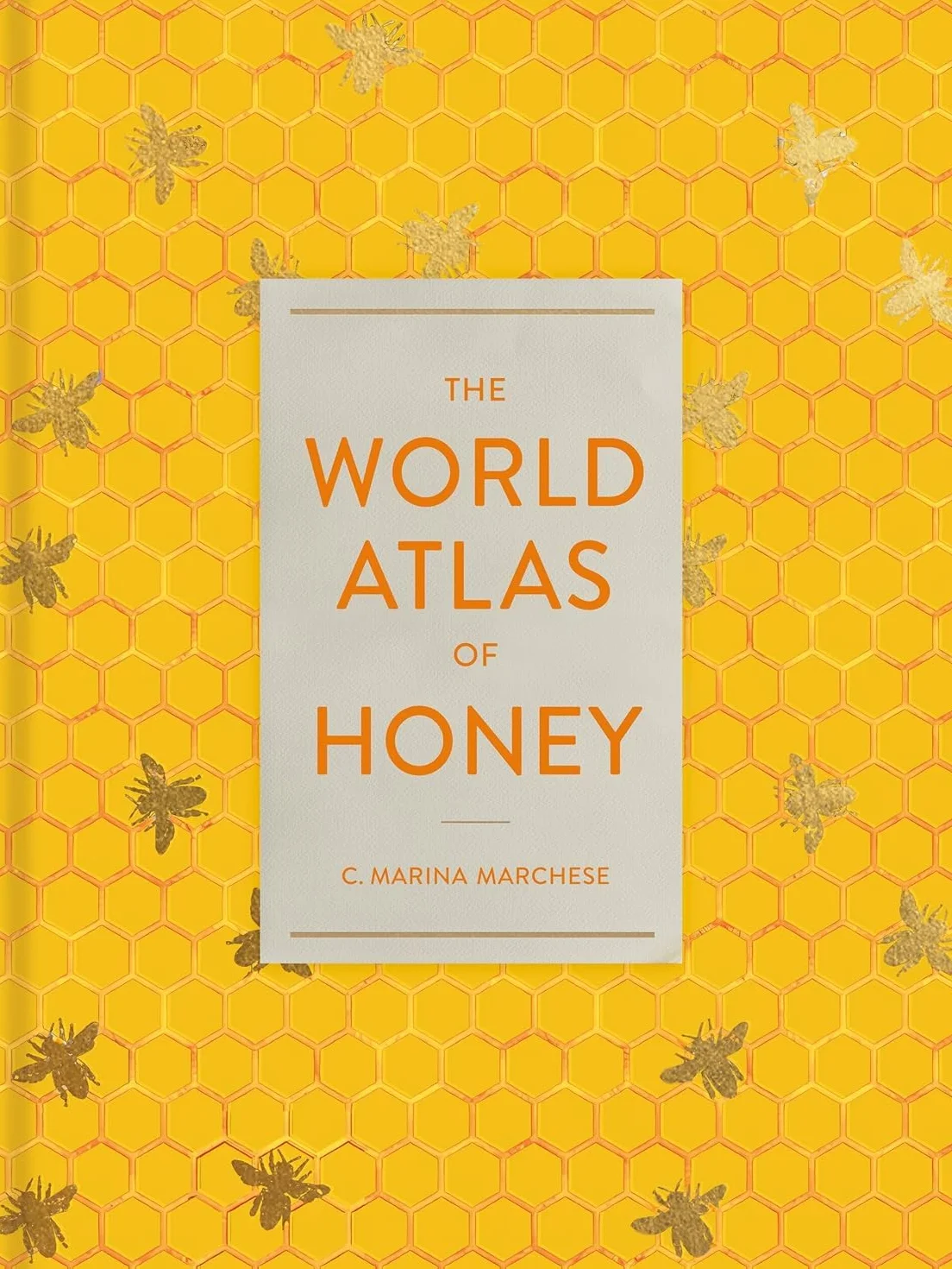 The World Atlas of Honey