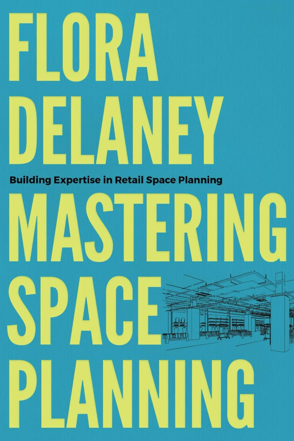 Mastering Space Planning