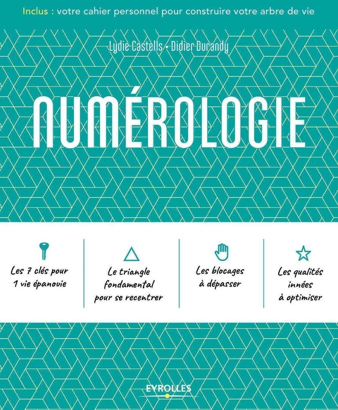 Numérologie: Inclus : votre cahier personnel pour construire votre arbre de vie.