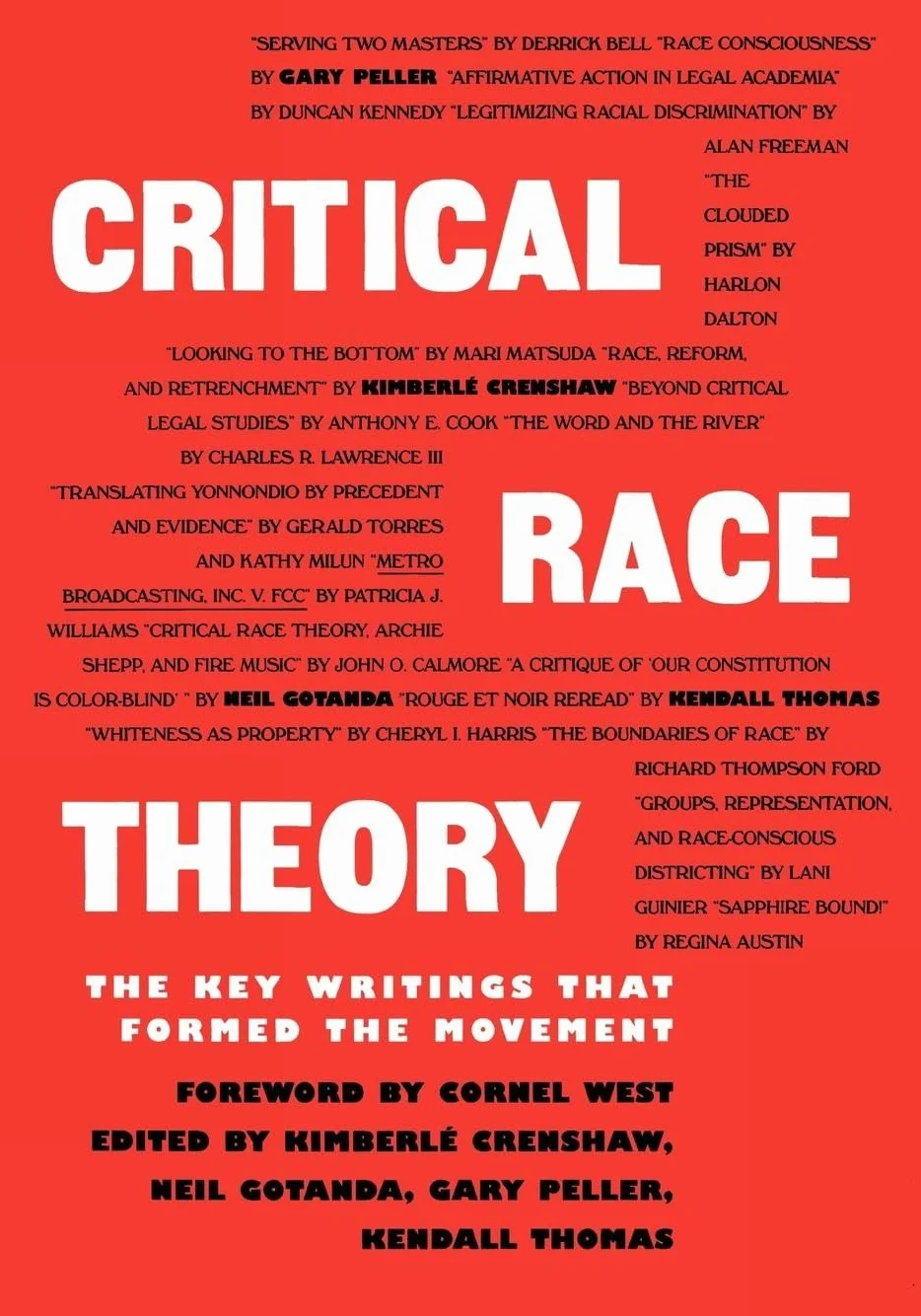 Critical Race Theory: The Key Writings That Formed the Movement