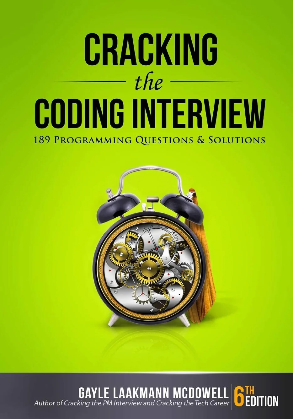 Cracking the Coding Interview, 6th Edition: 189 Programming Questions and Solutions