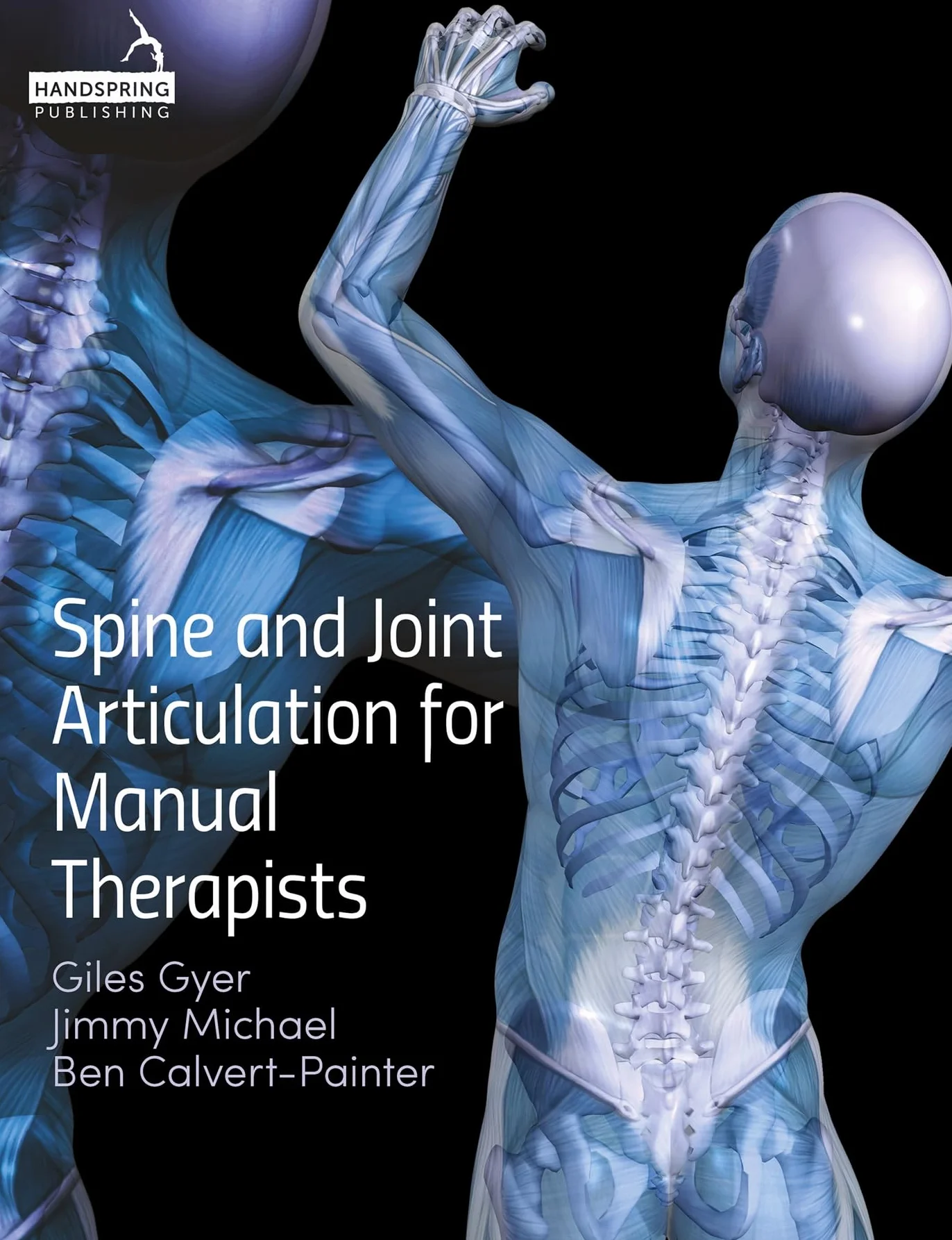 Spine and Joint Articulation for Manual Therapists