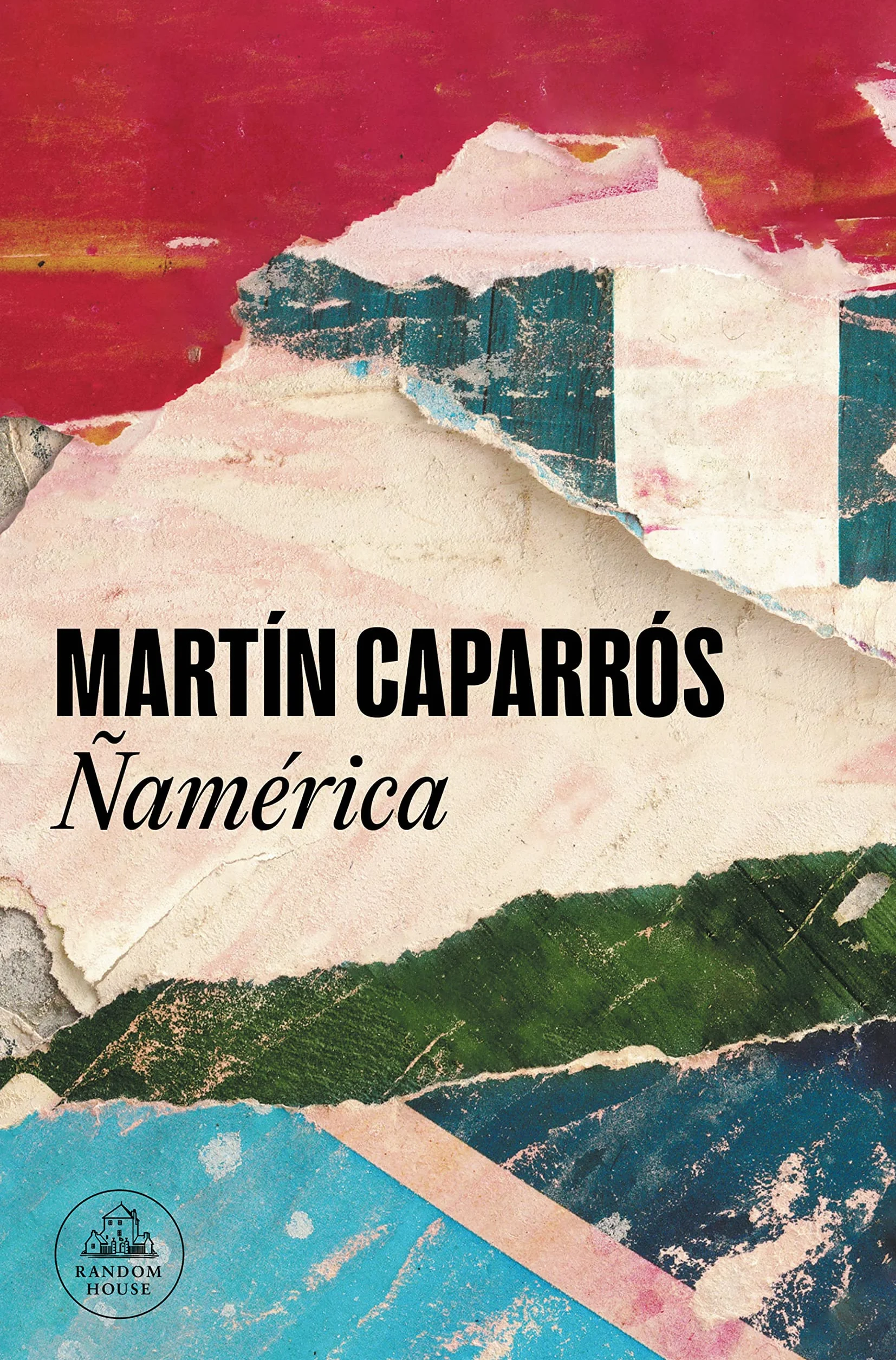 Ñamérica (Spanish Edition)