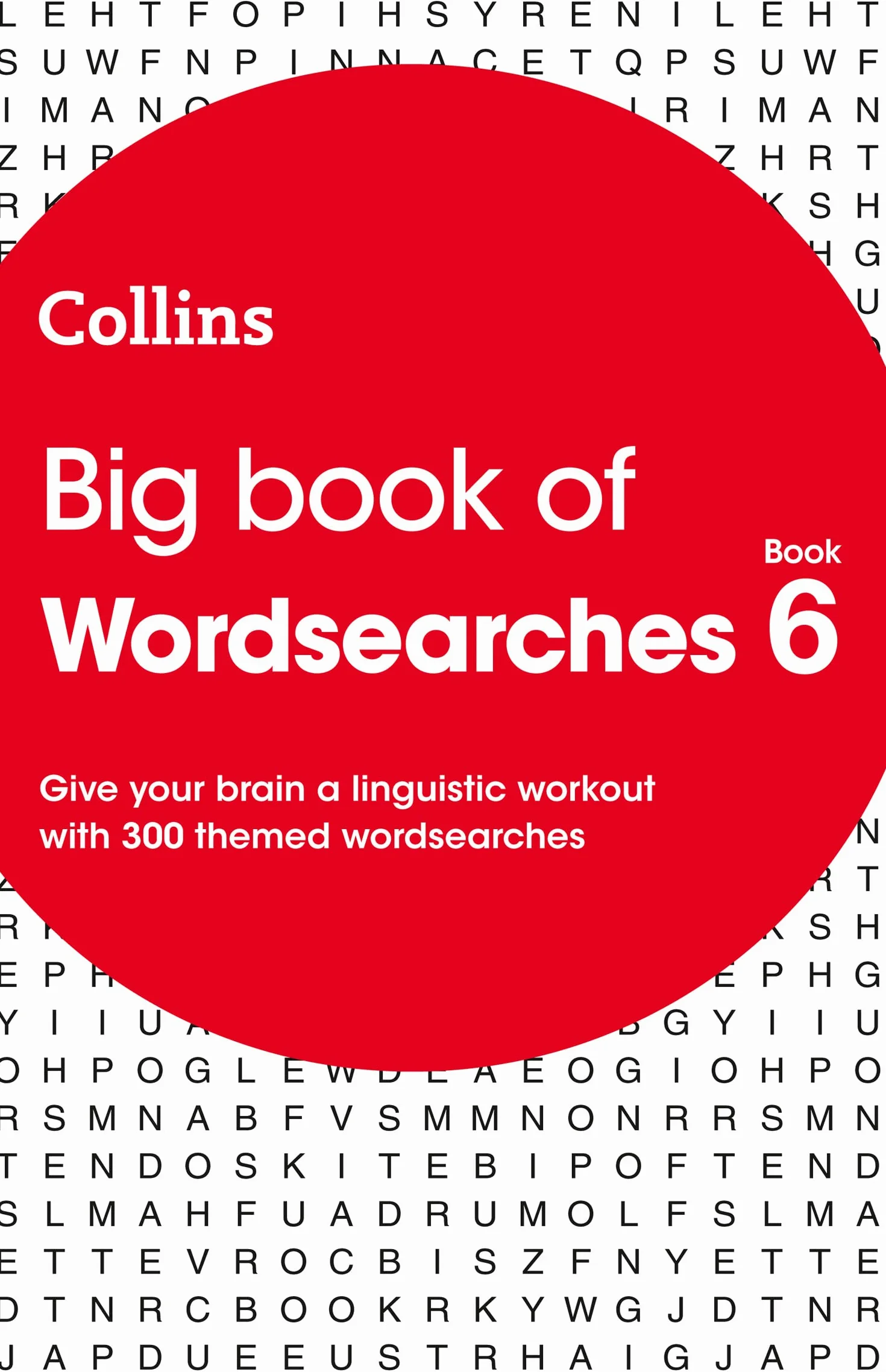 Big Book of Wordsearches 6: 300 themed wordsearches