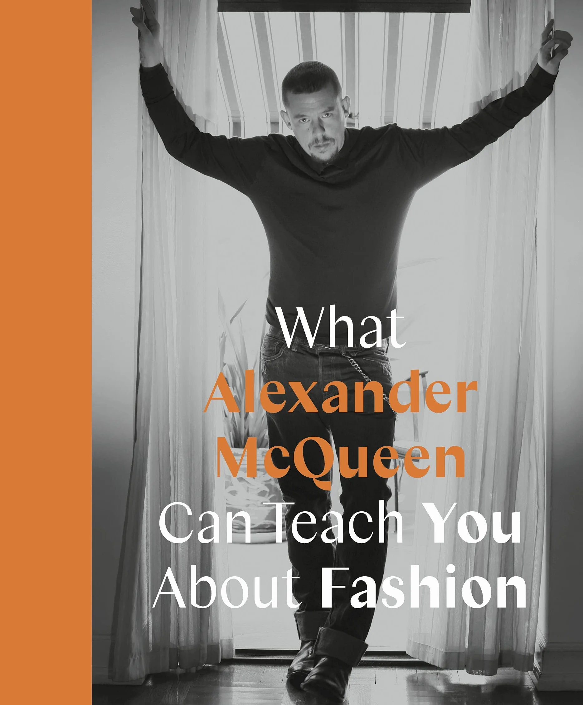 What Alexander McQueen Can Teach You About Fashion /anglais