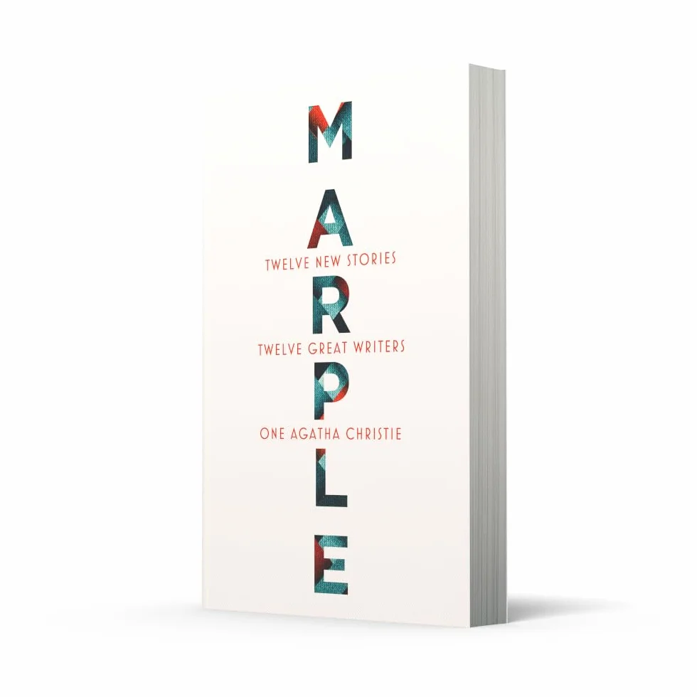 Marple: Twelve New Stories: A brand new collection featuring the Queen of Crime’s legendary detective Miss Jane Marple, penned by twelve bestselling and acclaimed authors