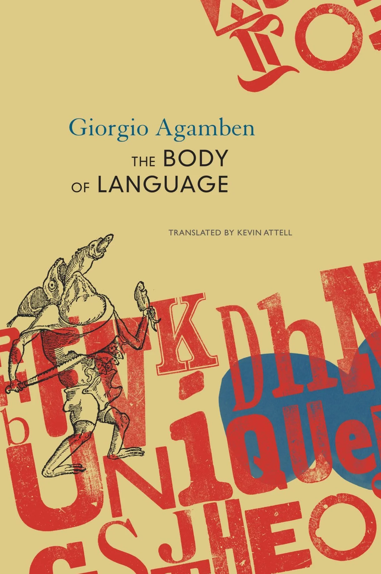 The Body of Language: Esperruquancluzelubelouzerirelu