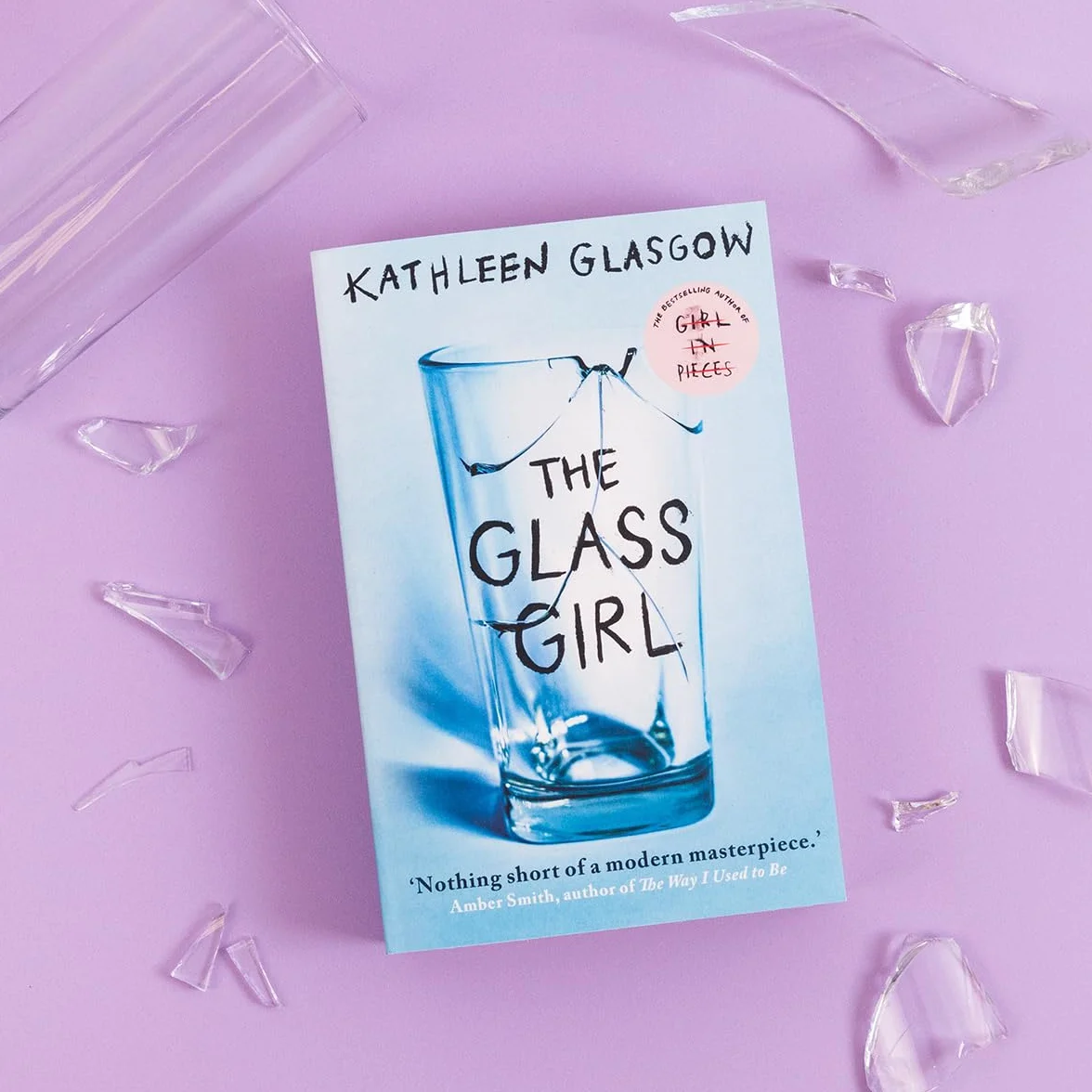 The Glass Girl: From the author of TikTok sensation, Girl in Pieces