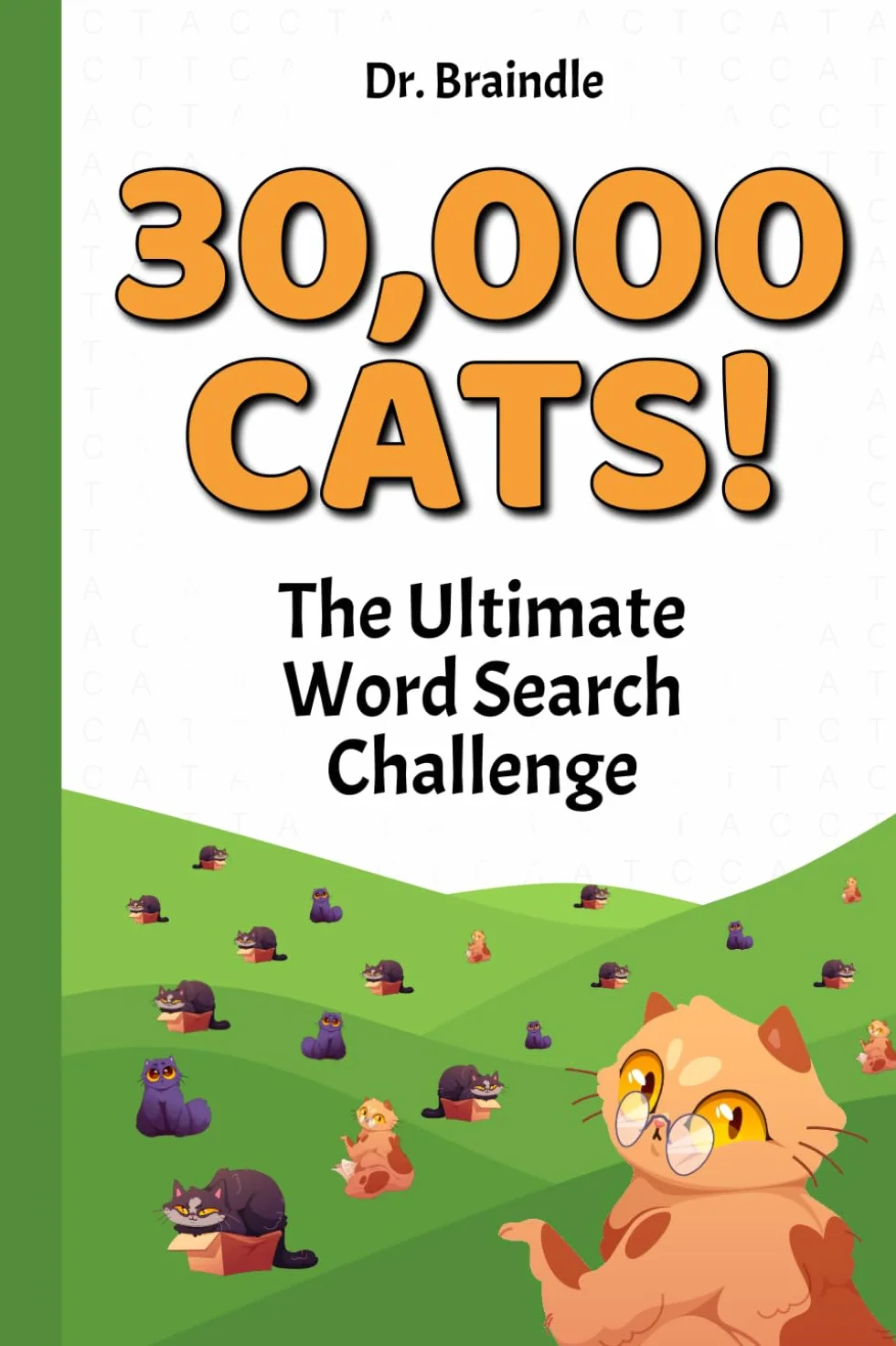 30,000 Cats!: The Ultimate Word Search Challenge