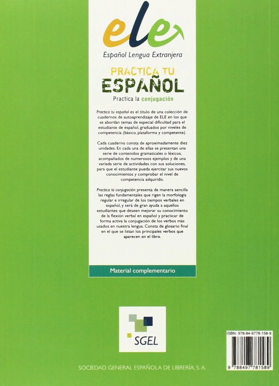 Practica la conjugacion: Practica tu español