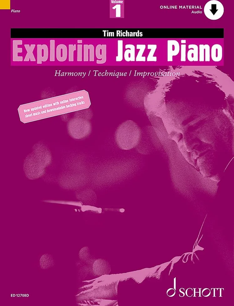 Exploring Jazz Piano - Volume 1: Harmony / Technique / Improvisation. Vol. 1. Piano.