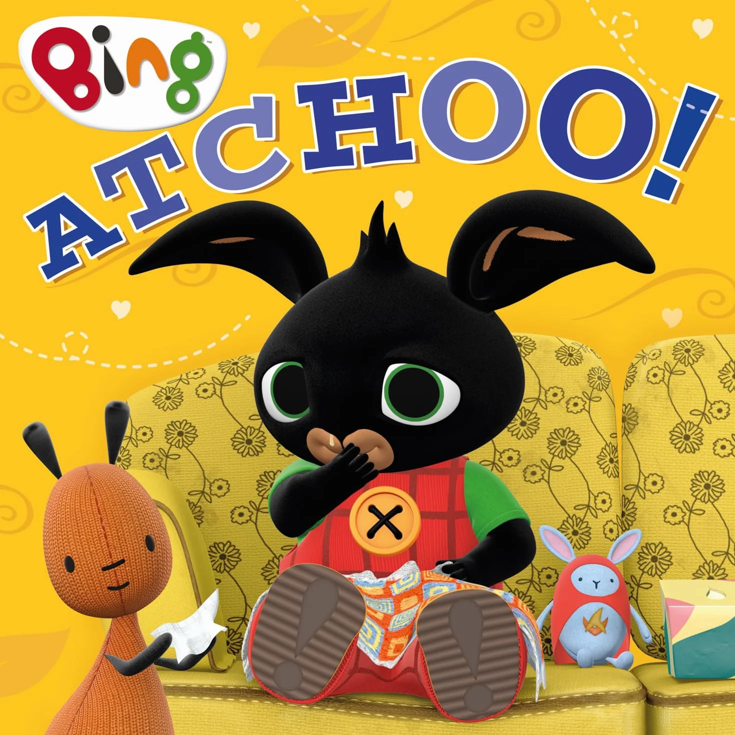 ATCHOO!: A heartwarming new children’s story from the TV tie-in series Bing!