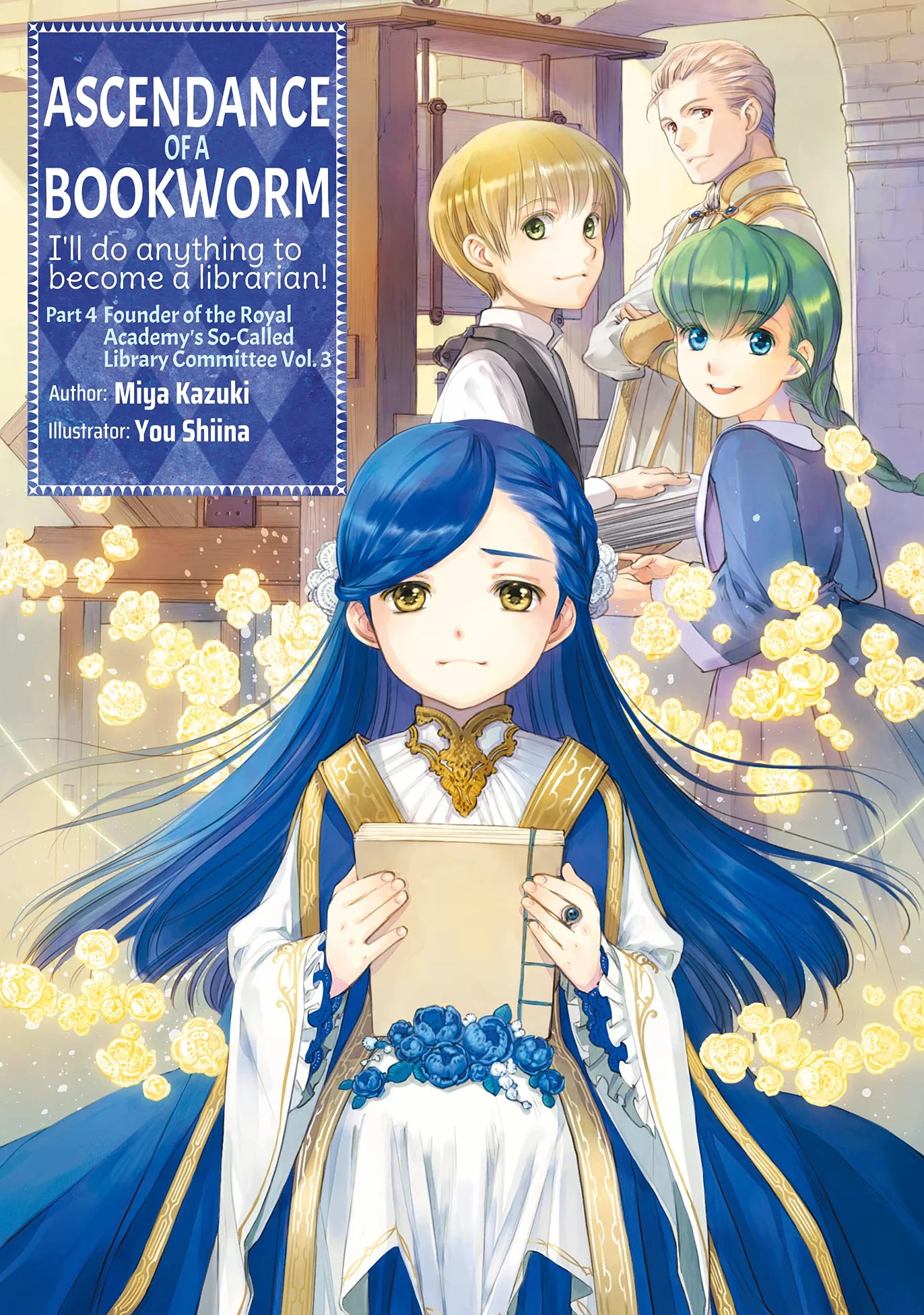 Ascendance of a Bookworm: Part 4 Volume 3 (Light Novel): Volume 15