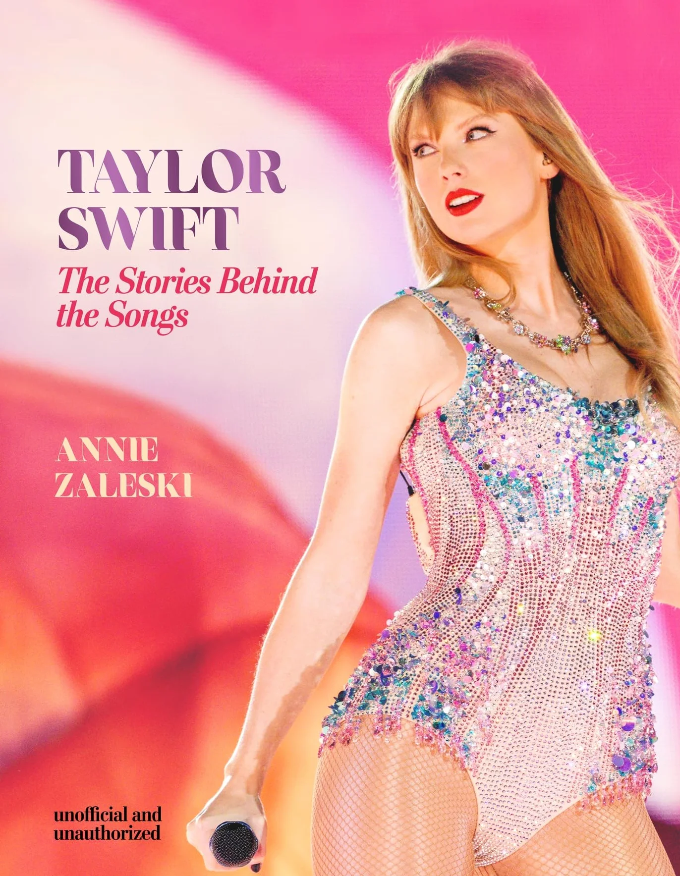 Taylor Swift The Stories Behind the Songs: Every single track, explored and explained