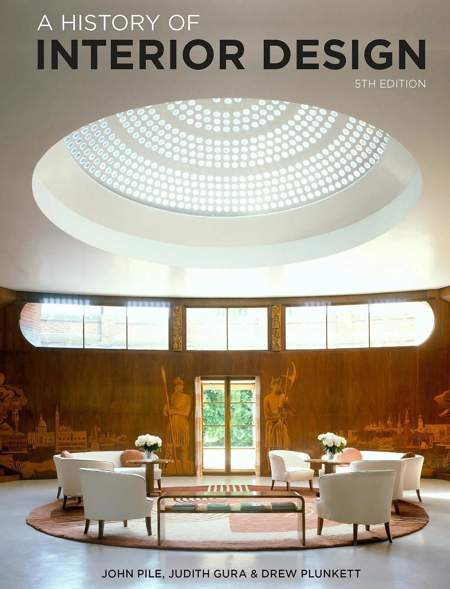 A History of Interior Design (5rd Edition) /anglais: Fifth Edition