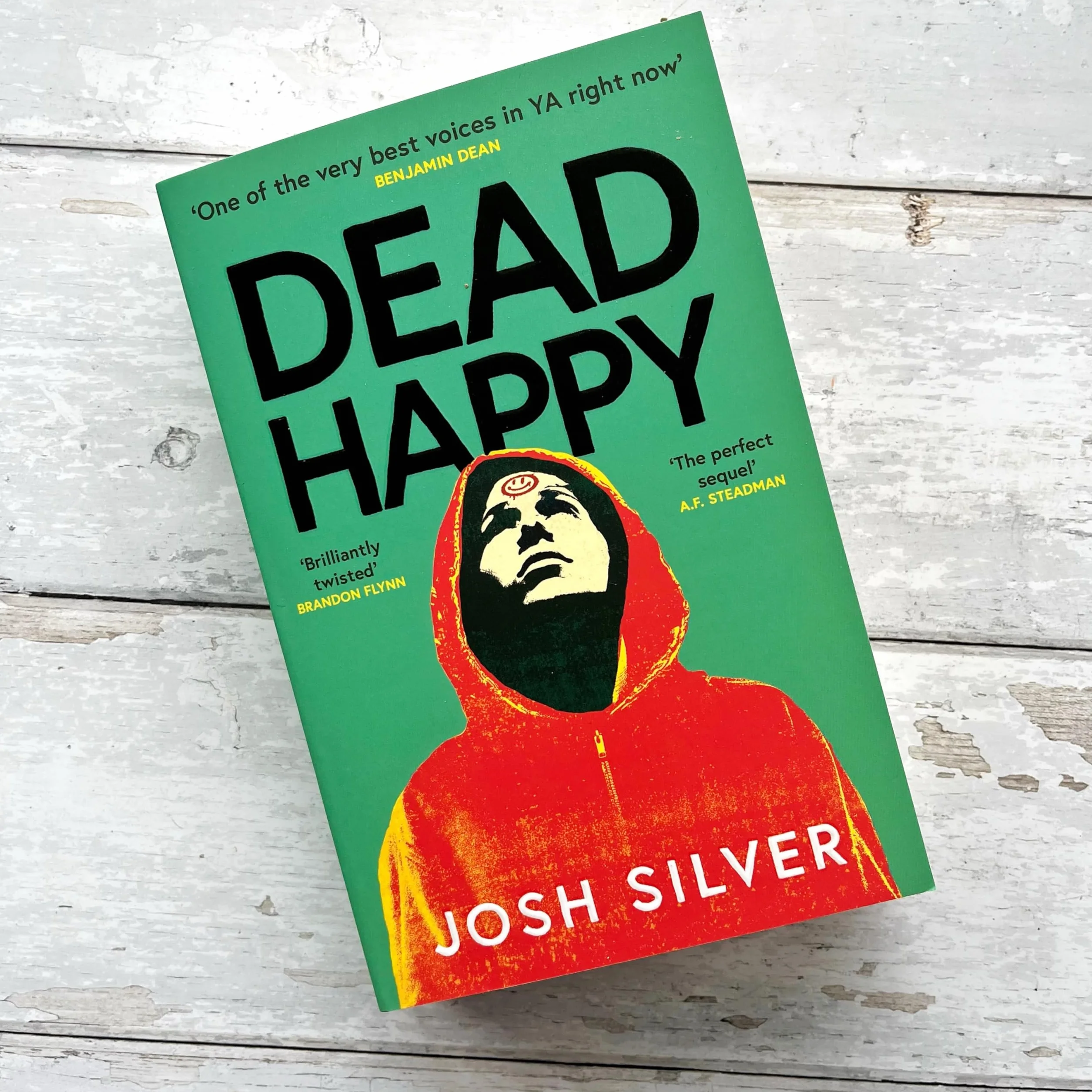 Dead happy: by Josh Silver: 2 of 2