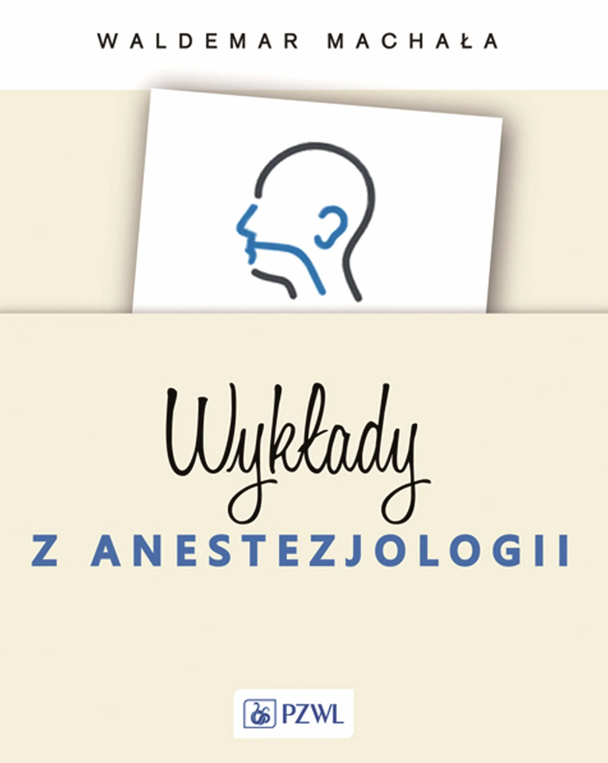 Wykłady z anestezjologii