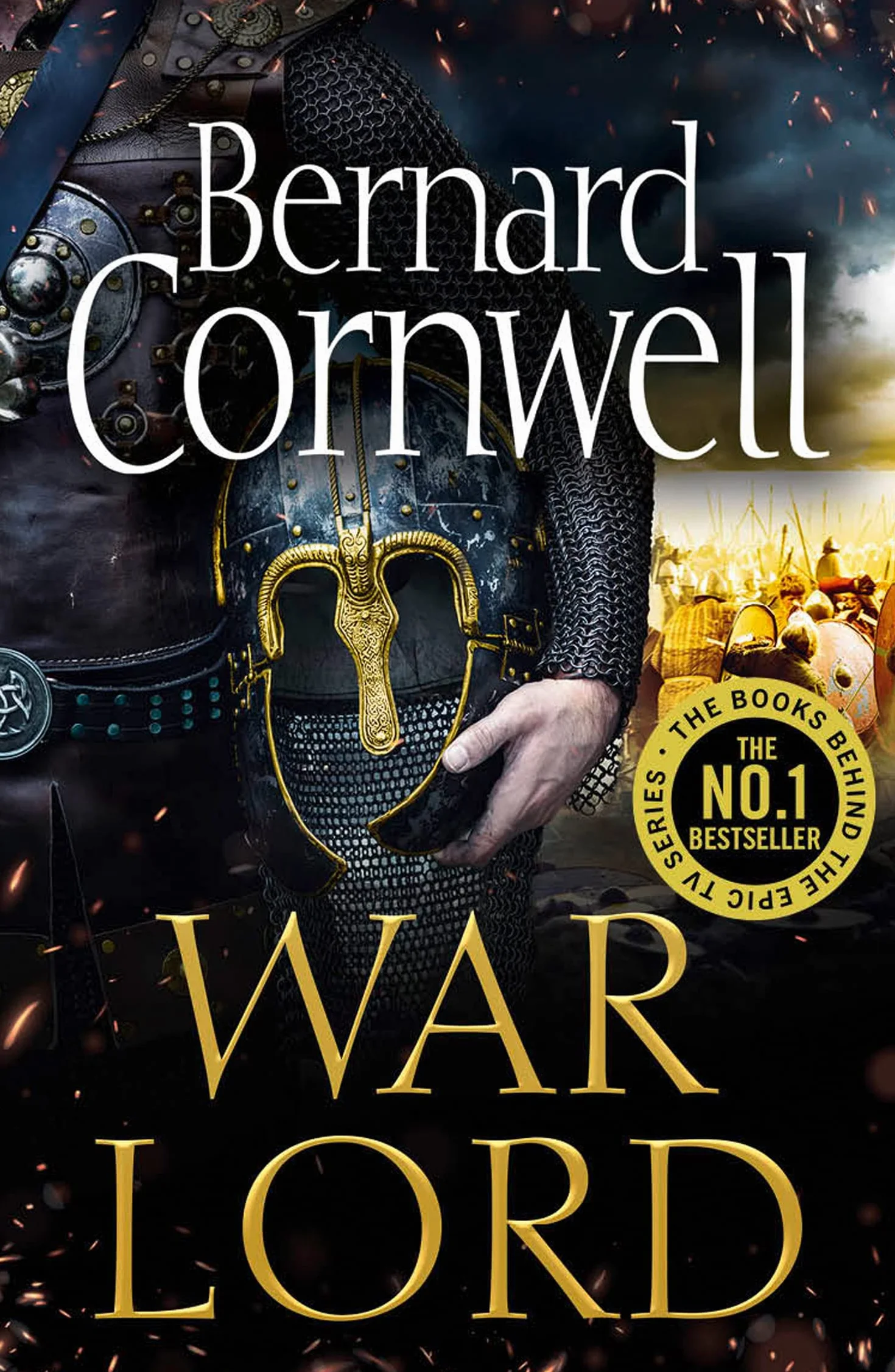 War Lord: The No.1 Sunday Times bestseller, the epic new historical fiction book for 2020: Book 13